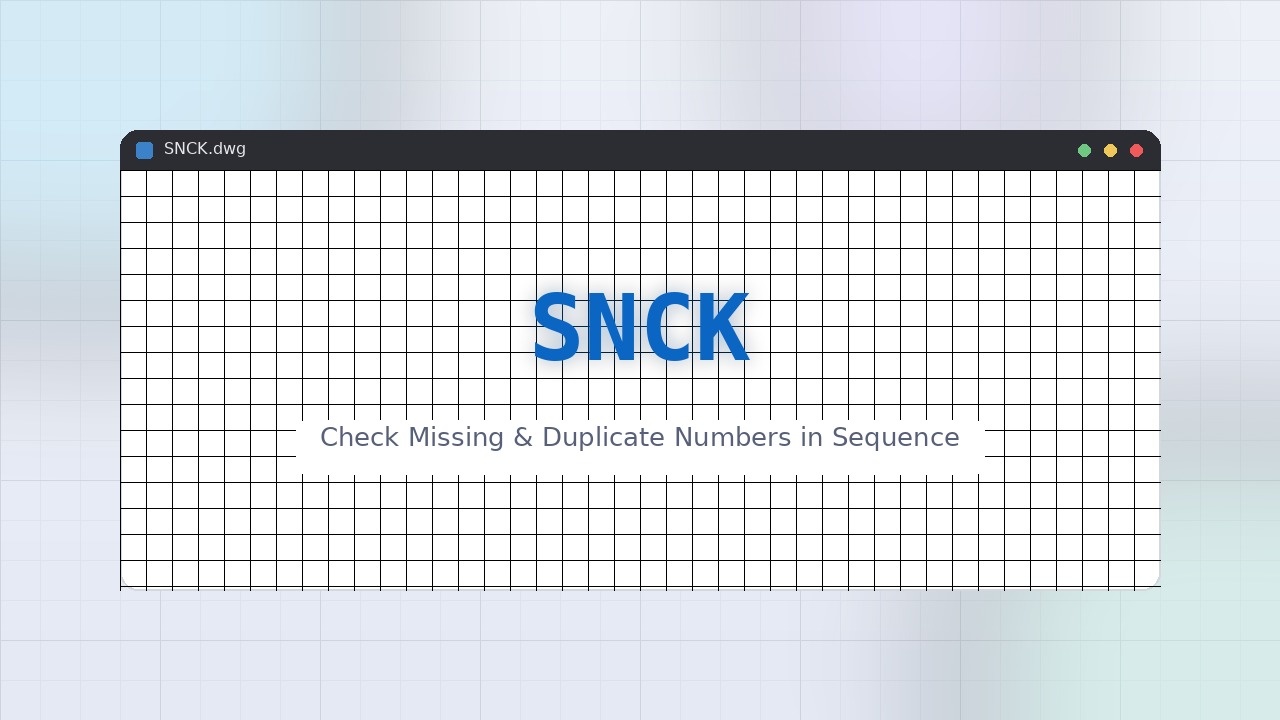 SNCK LISP: Check Missing & Duplicate Numbers in Sequence Free Download