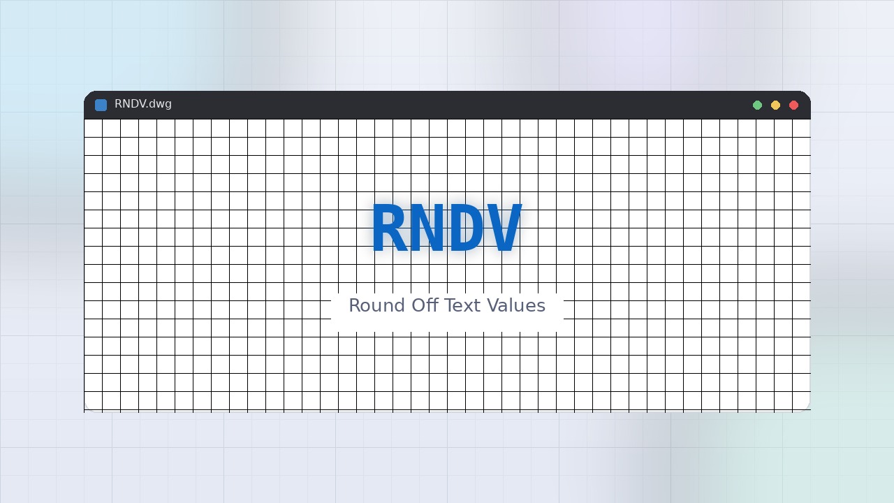 RNDV LISP: Round Off Text Values Free Download