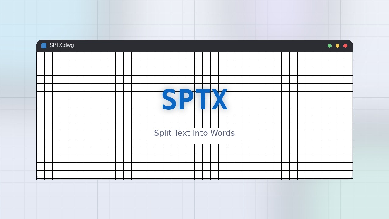 SPTX LISP: Split Text Into Words Free Download